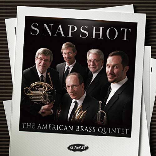 CD cover for "Snapshot" by The American Brass Quintet, five musicians.