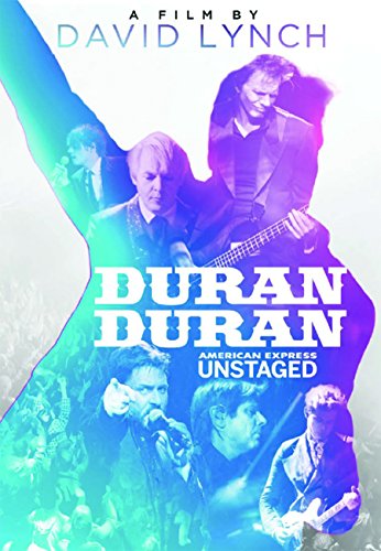 DVD cover for "Duran Duran: American Express Unstaged" directed by David Lynch.