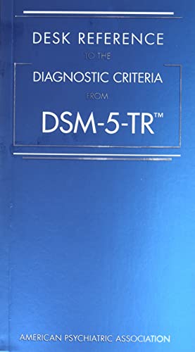 Blue DSM-5-TR™ desk reference guide for diagnostic criteria.