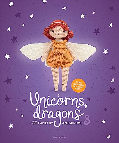 Crocheted fairy doll on book cover with “Unicorns, Dragons” title.
