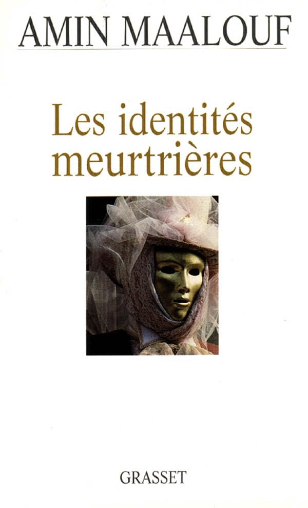Book cover: “Les identités meurtrières” by Amin Maalouf, featuring a veiled face.