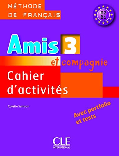French language workbook "Amis et compagnie : Cahier d'activités 3" with purple background.