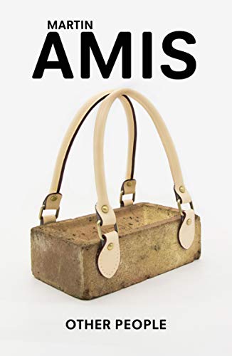 Book cover for Other People by Martin Amis featuring a concrete block with handles.