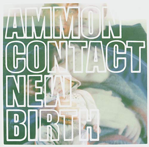 Image of a newborn baby with superimposed text reading Ammon Contact New Birth.