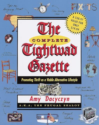 Book cover for "The Complete Tightwad Gazette" with illustrated thrift items.