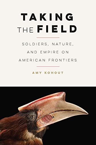 Book cover: "Taking the Field: Soldiers" with a bird's beak image.
