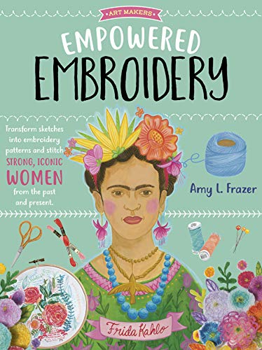 Book cover featuring Frida Kahlo with embroidery tools and flowers.