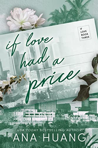 Book cover: "If Love Had A Price" with city skyline and floral accents.