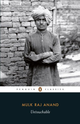 Book cover: a man in traditional clothing, “Untouchable” by Mulk Raj Anand.
