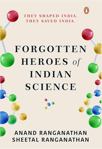 Book cover: "Forgotten Heroes of Indian Science" with molecular structures.