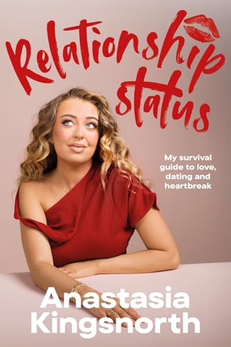 Book cover featuring a woman in red, titled "Relationship Status" by Anastasia Kingsnorth.
