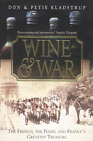 Book cover showing wine bottles above a sepia-toned photo of marching Nazi soldiers.