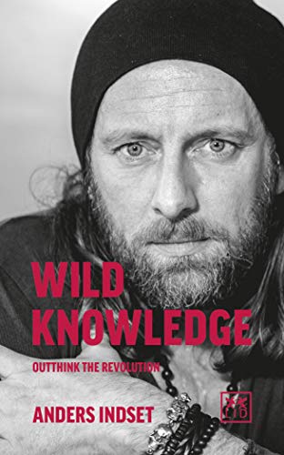 Book cover: black and white portrait of a bearded man, “Wild Knowledge.”