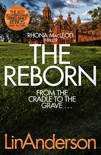 Book cover: "The Reborn" by Lin Anderson, featuring a Scottish castle.