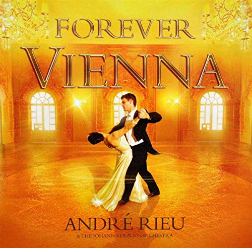 CD cover for "Forever Vienna" by André Rieu, featuring a dancing couple.