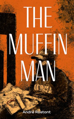 Book cover: "The Muffin Man" with a man and mask illustration.