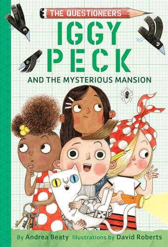 Book cover featuring children, a cat, and the title “Iggy Peck and the Mysterious Mansion.”
