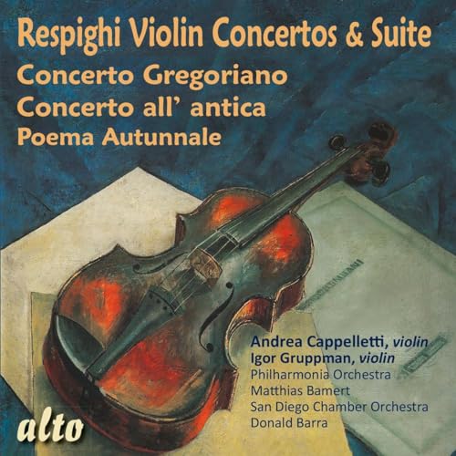 CD cover featuring a violin and text: Respighi Violin Concertos & Suite.
