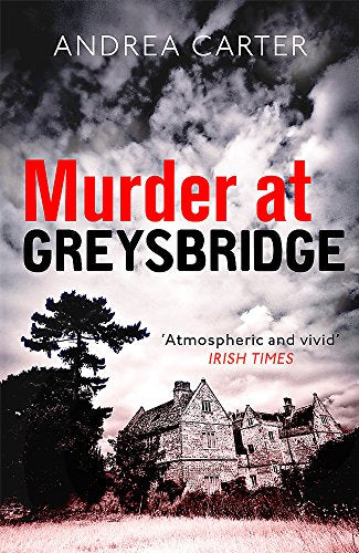 Book cover: a large house under stormy skies, red title "Murder at Greysbridge".