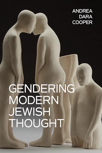 Book cover: abstract sculptures and the title “Gendering Modern Jewish Thought.”