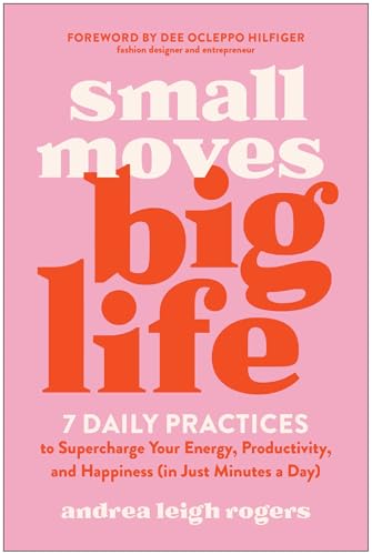 Book cover with bold red text reading "small moves big life" on pink.