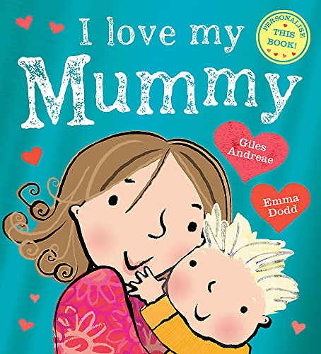 Book cover: mother and child embrace, with hearts and text "I love my Mummy".