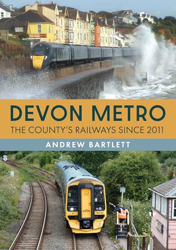 Book cover: “Devon Metro” featuring a yellow and black train by the sea.