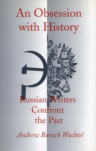 Book cover: "An Obsession with History" featuring sickle and Russian coat of arms.
