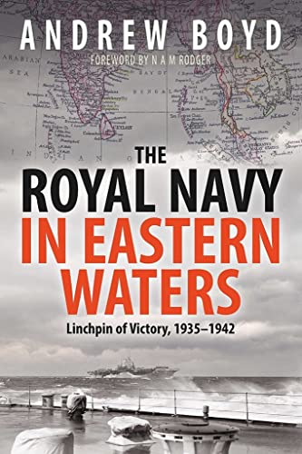 Book cover: “The Royal Navy in Eastern Waters” with naval map background.