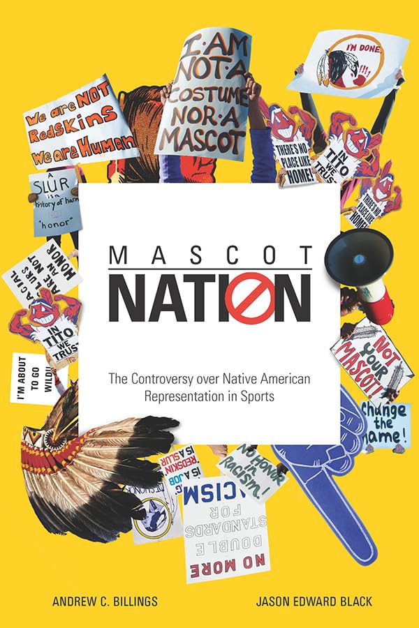 Book cover with protest signs and imagery regarding Native American mascots.