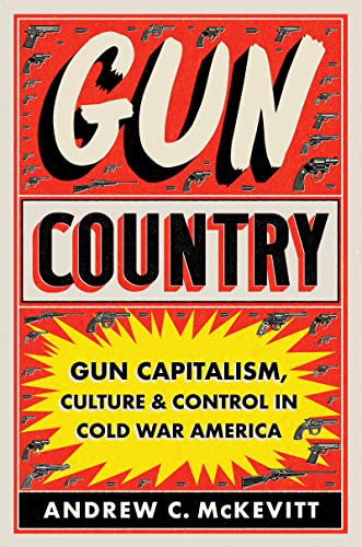 Book cover: “Gun Country” with images of various firearms and a red burst.