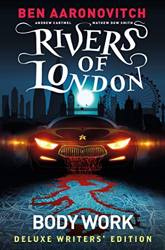 Book cover: "Rivers of London" with a car, blood, and London skyline.
