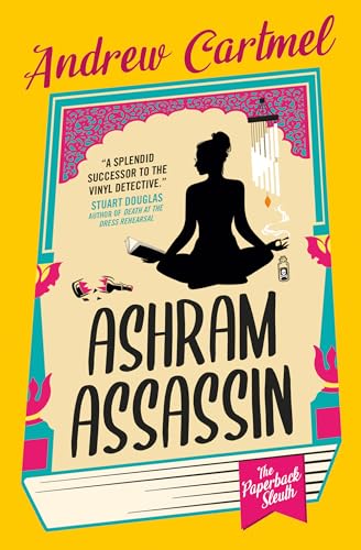 Book cover: silhouette of woman meditating, title “Ashram Assassin”.