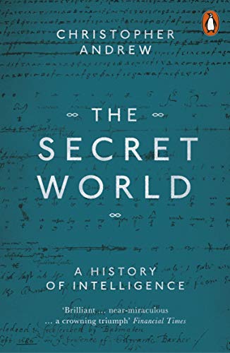 Book cover: "The Secret World: A History of Intelligence" by Christopher Andrew.
