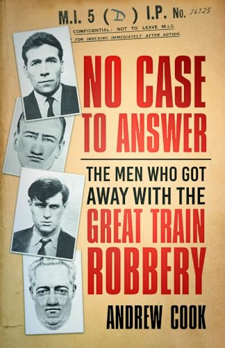 Book cover: "No Case to Answer" with mugshots of men involved in a robbery.