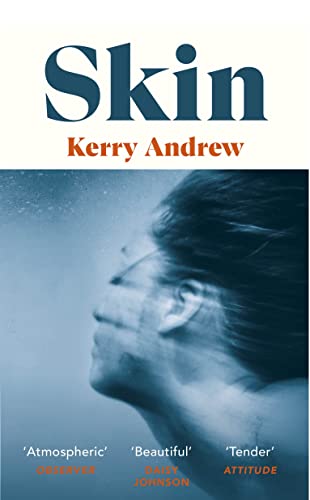 Book cover: "Skin" by Kerry Andrew, featuring a blurred portrait.