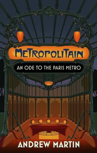 Book cover featuring an Art Nouveau Paris Metro entrance with glowing orange lights.