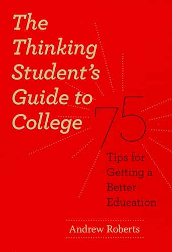 Red book cover with title "The Thinking Student's Guide to College" and number 75.