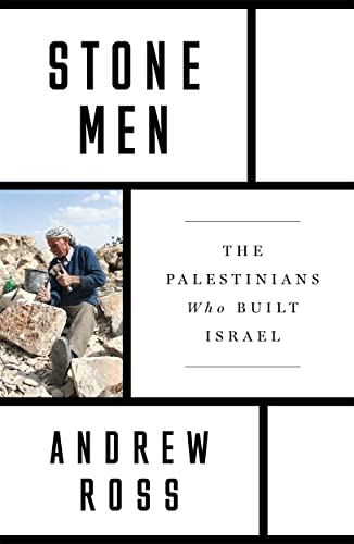 Book cover for Stone Men by Andrew Ross featuring a man working with stone.