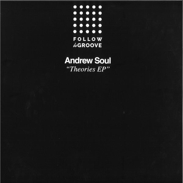 Black vinyl record cover with white text: “Andrew Soul - Theories EP”.