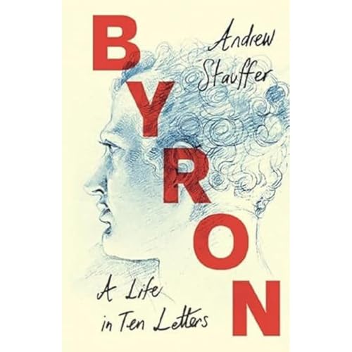 Book cover: portrait of Lord Byron with large red letters spelling his name.
