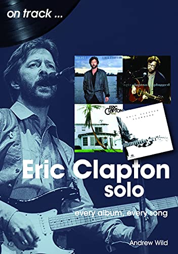 Book cover featuring Eric Clapton with album art collage.