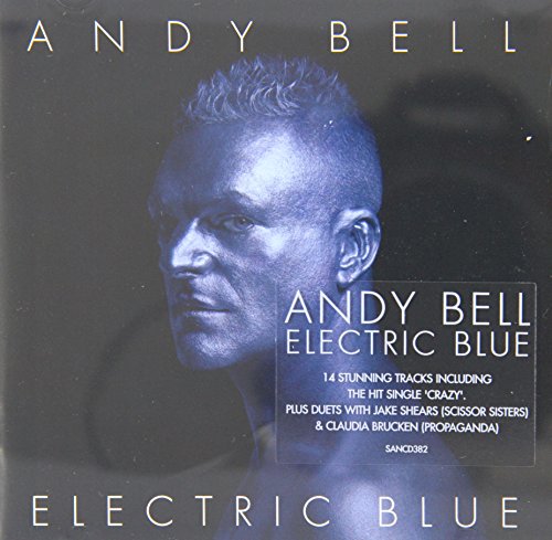 CD cover for Andy Bell’s “Electric Blue” featuring a blue-toned portrait.