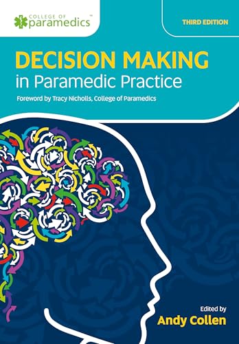 Book cover: “Decision Making in Paramedic Practice,” third edition.
