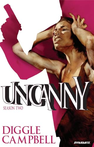 Comic book cover: distressed woman, gun, and bold "Uncanny" title.