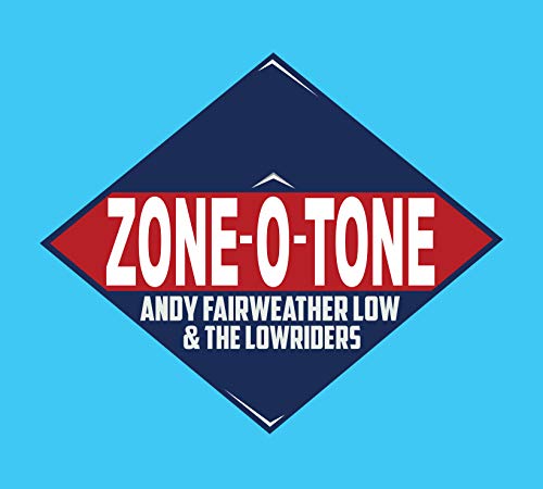 Album cover for "Zone-O-Tone" by Andy Fairweather Low, diamond shape.