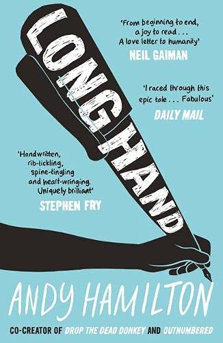 Book cover with a hand holding a giant pen, title Longhand, by Andy Hamilton.