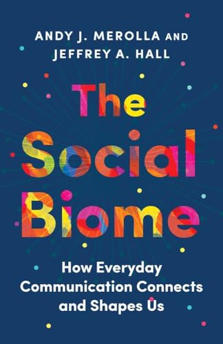 Book cover for "The Social Biome" with colorful, abstract typography.