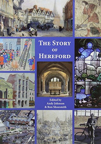 Book cover: "The Story of Hereford" with historical images and blue background.