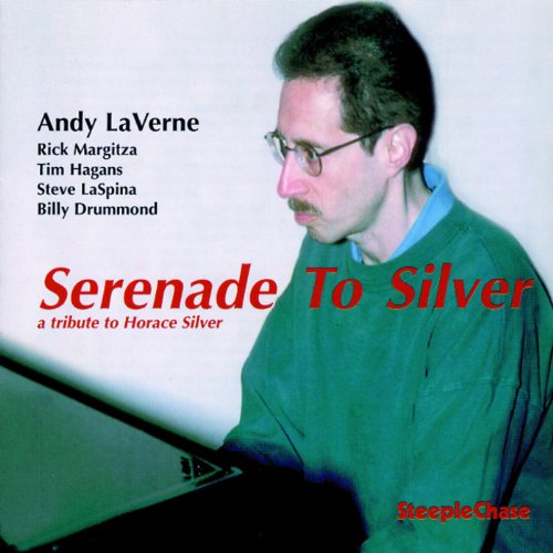 CD cover for Andy LaVerne's "Serenade To Silver" featuring a portrait.